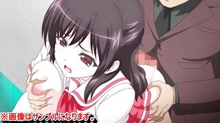 【エロアニメ紹介44】そしてわたしはおじさんに…… 「契られた裏切り◆」爆乳JKがおっぱい揉みまくられながらイラマチオやバックエッチさせられちゃう！([Hentai anime)