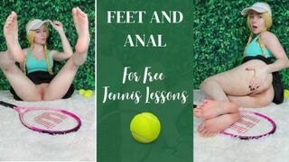 Feet and Anal for Free Tennis Lessons