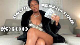 $300 REPARATIONS. BNWO, Findom - eKRYSTALLINE - Ebony Femdom